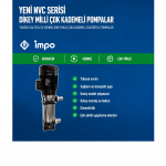 İMPO’nun Yeni NCV Serisi Pompaları, Verimlilik ve Güvenilirlikte Sektöre Referans Oluyor