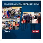ETNA, Yüksek Verimli Çözümleriyle Ivory Coast HVAC Expo 2025’te İlgi Odağı Oldu