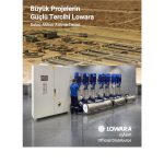 Büyük Projelerin Güçlü Tercihi Lowara
